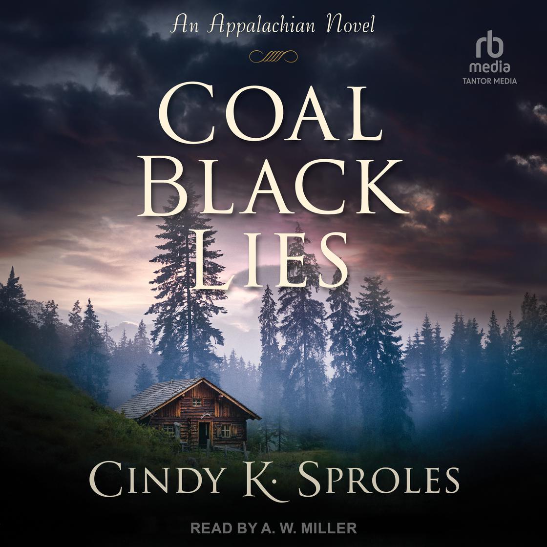 Coal Black Lies: An Appalachian Novel cover