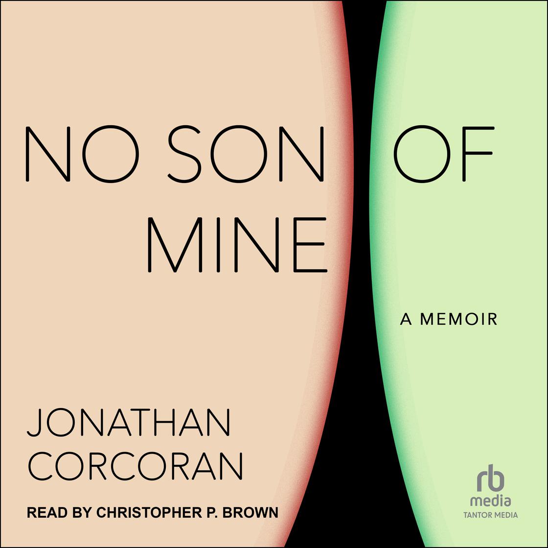 No Son of Mine: A Memoir cover