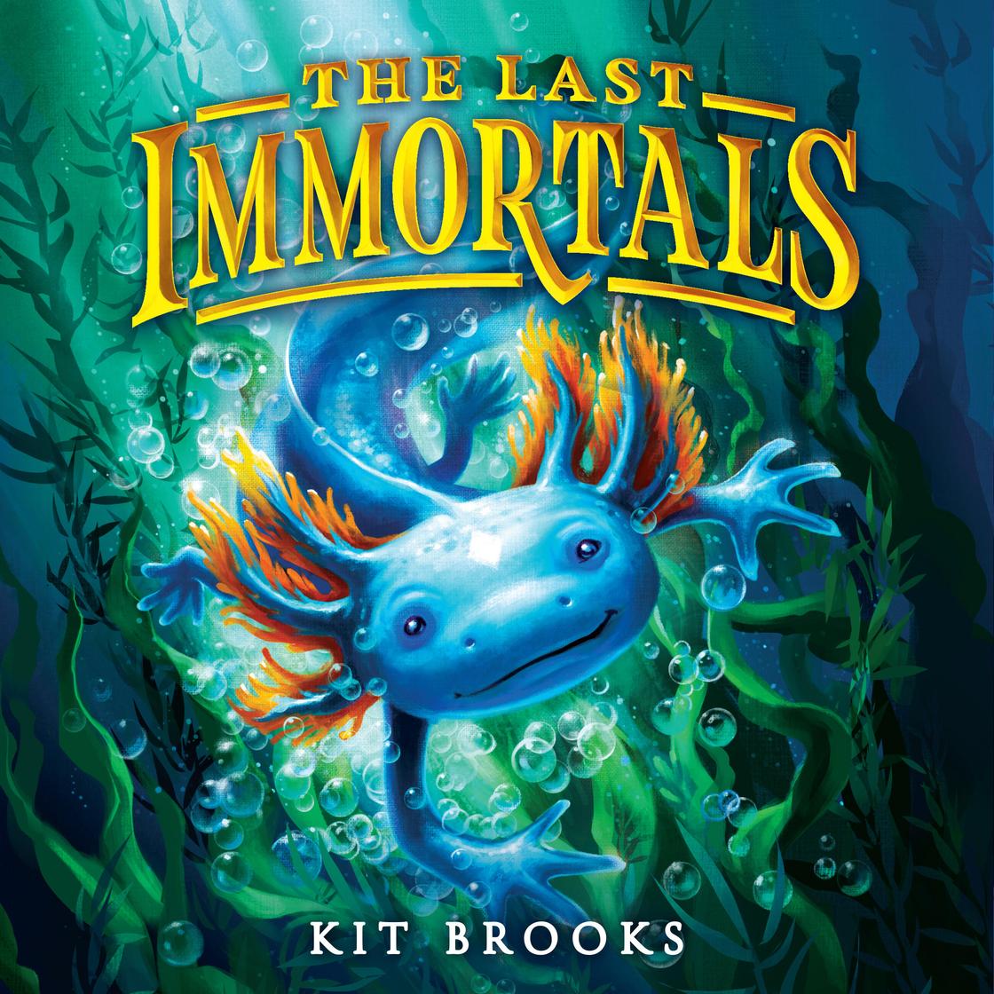 The Last Immortals: Dawn of the Axolotl cover