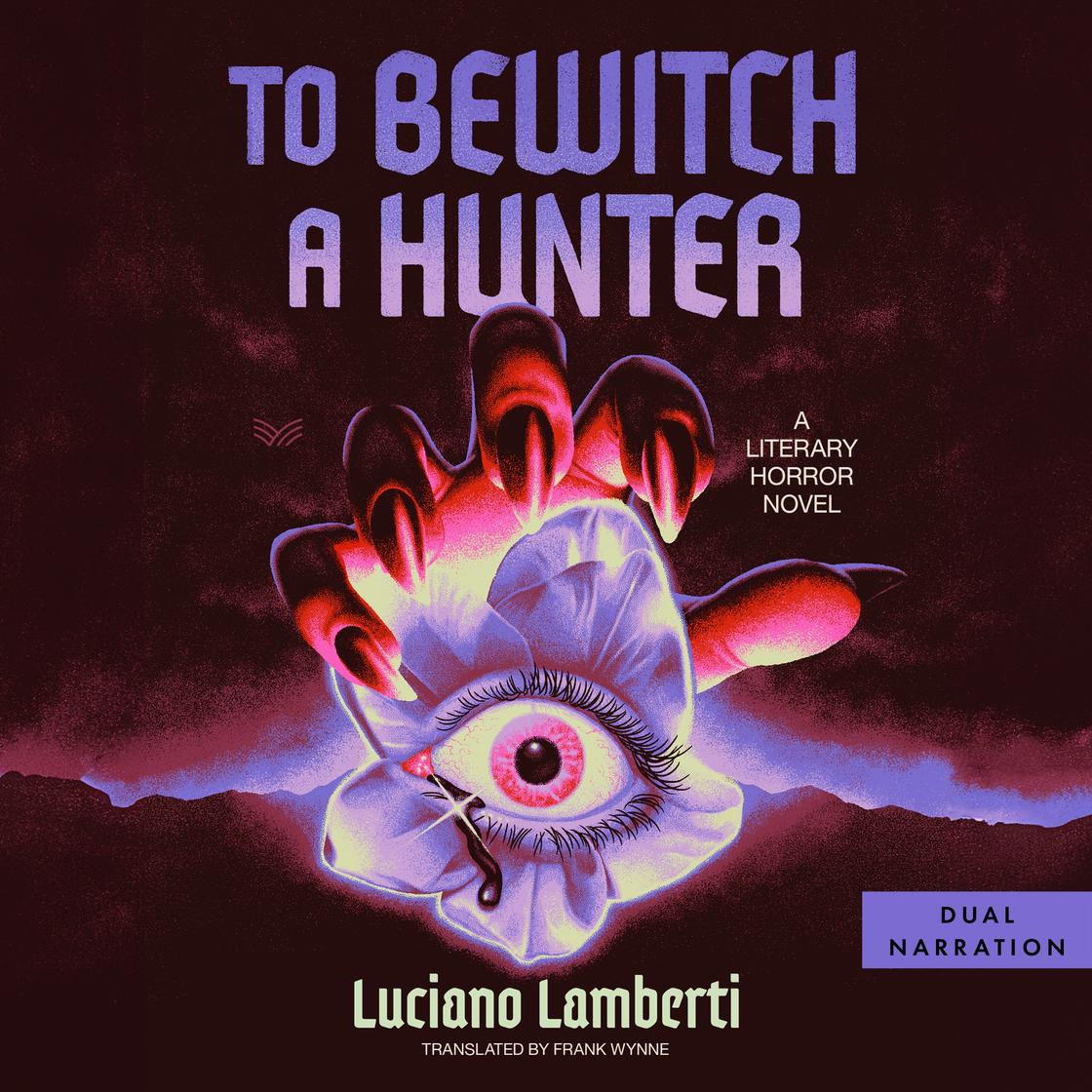 To Bewitch a Hunter: A Novel cover